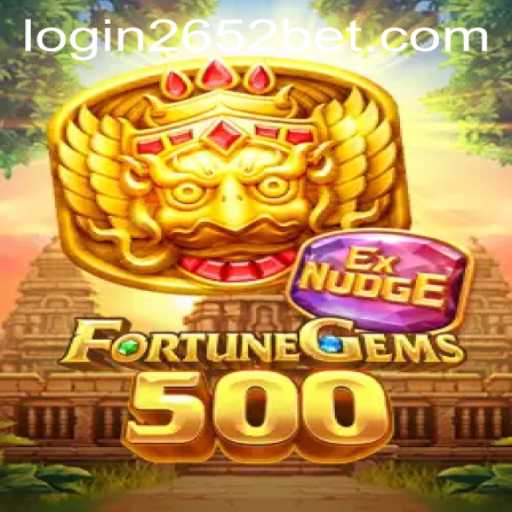 Exploring the Excitement of FortuneGems500 and the Relevance of 2652bet PH Login
