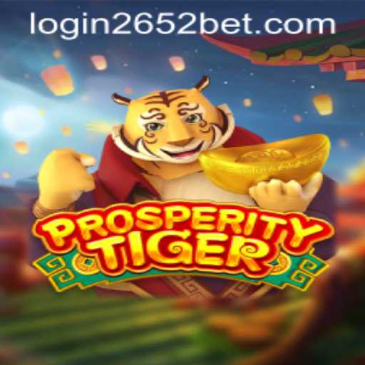 Discover the Excitement of ProsperityTiger and Mastering 2652bet PH Login