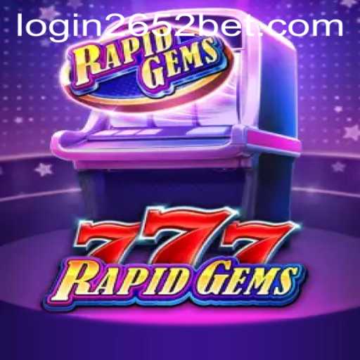 Exploring the Thrilling World of RapidGems777: Game Description and Rules